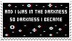 darkness